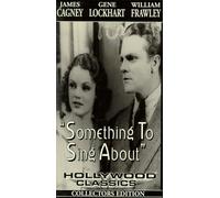 Cagney - Something to Sing About - Hollywood Classics (Collector's Edition) [VHS]