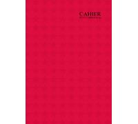 Cahier a5 Sans Spirale Petit Carreaux 200 Pages: Rouge - Couverture Souple - Petit Format - 100 Feuilles Sans Marge - De Ecriture, Dessin et Brouillon - Idée Cadeau Pour Fille et Garçon.
