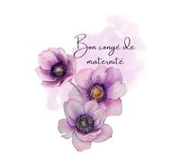 Cahier Bon Congé de Maternité - Carnet de Notes Ligné 200 Pages | Cadeau de Départ pour Future Maman | Journal de Bureau Élégant et Pratique: Carte ... rempli de tendresse pour une future maman