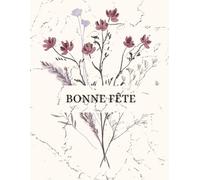 Cahier Bonne Fête à Remplir - Carnet de Notes Lignées 200 Pages - Idée Cadeau Anniversaire - Carte de Souhaits Personnalisée - Livre de Messages et ... des messages d'anniversaire | Idée cadeau or