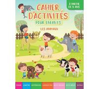 Cahier d’activités pour enfants: Livre de jeux sur le thème des animaux. À partir de 5 ans