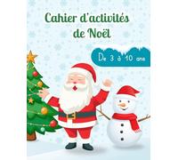Cahier d'activité de Noël pour enfants: un cahier de 50 page pour attendre Noël