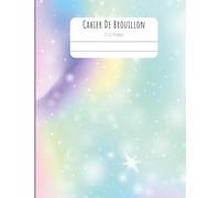 Cahier de Brouillon 17x22 96 Pages: Grands Carreaux Papier Seyès avec Tables de Multiplication