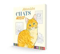 Cahier de coloriage Chats: ADORABLES CHATS