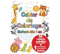 Cahier de coloriage enfant dès 1 an: Mon premier gros livre de coloriage pour bébé et enfant de 1 à 4 ans avec des dessins simples aux contours épais pour apprendre à colorier sans dépasser