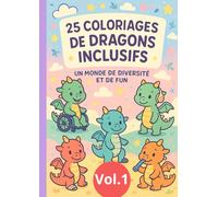 Cahier de Coloriage Inclusif pour Enfants de 3 à 6 Ans - Apprendre la Diversité avec des Personnages en Fauteuil Roulant, avec Appareil Auditif, en ... l'empathie et développer la motricité fine