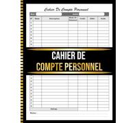 Cahier De Compte Personnel: Journal de Gestion de Compte Personnel Avec Crédit, Débit et Solde - Format A4
