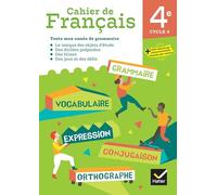 Cahier de Français 4e - Ed. 2024 - Cahier élève