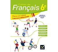Cahier de francais 6e Cahier eleve