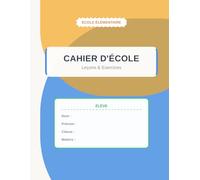 Cahier de leçons et exercices