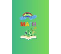 Cahier de mathématiques enfant: Maths faciles pour enfants