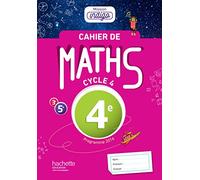 Cahier de maths Mission Indigo 4e - éd. 2017: Mathématiques