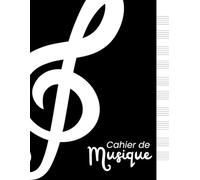 Cahier de Musique avec Portée: Cahier de 10 portées | Idéal pour élèves, solfège, chant et partitions - Grand format, Noir, pratique et résistant