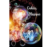Cahier de Musique - Carnet de Partitions - 13 Portées par Pages - 150 Pages