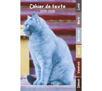 Cahier de Texte 2025 2026 Chat: Carnet Devoirs et Leçons Pratique pour les Garçons et Filles en Primaire (CP, CE1, CE2, CM1, CM2) - Facile à Utiliser ... les Matières avec Repère pour les Jours