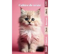 Cahier de texte 2025- 2026 Chat: Pour enfant en CE1, CE2, CM1, CM2, Collège Et Lycée | Pratique Pour Toutes Les Matières -Séparation en couleurs des jours de la semaine