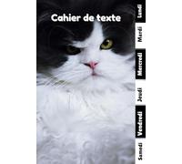 Cahier de texte 2025- 2026 Chat: Pour enfant en CE1, CE2, CM1, CM2, Collège Et Lycée | Pratique Pour Toutes Les Matières -avec séparation en couleurs des jours de la semaine