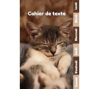 Cahier de texte 2025- 2026 Chat: Pour enfant en CE1, CE2, CM1, CM2, Collège Et Lycée | Pratique Pour Toutes Les Matières -avec séparation en couleurs des jours de la semaine