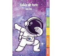 Cahier de Texte 2025 2026 Espace: Carnet Devoirs et Leçons Pratique pour les Garçons et Filles en Primaire (CP, CE1, CE2, CM1, CM2) - Facile à ... avec Repère de Couleur pour les Jours