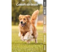 Cahier de Texte 2026 2027 Chien: Carnet de Devoirs et Leçons Primaire CP, CE1, CE2, CM1, CM2 | Cahier Pratique et Facile à Utiliser pour Garçons et Filles avec Repères Colorés