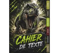 Cahier de Texte 2026 2027 Dinosaure : Pour filles et garçons - CP, CE1, CE2, CM1, CM2 - Intérieur en Couleur - Pratique pour toutes les matières - Motif Dino.