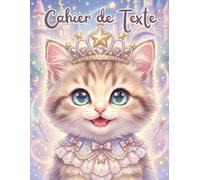 Cahier De Texte Fille: Chat | Collection Les Petites Princesses | Cadeaux pour Enfant 6, 7, 8, 9, 10 Ans | École Primaire (CP, CE1, CE2, CM1, CM2) ... 17x22 cm | Couverture Souple Sans Spirale.