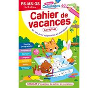 Cahier de vacances 2022, Coloriages éducatifs maternelle 3-6 ans: Magnard, l'inventeur des cahiers de vacances