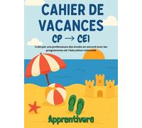 Cahier de vacances CP vers CE1, préparation au CE1: Un journal de vacances à remplir en cadeau