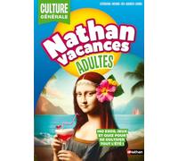 Cahier de vacances - Nathan Vacances Adultes Culture générale