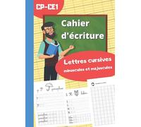 Cahier d'écriture: Cahier d'exercices d'écriture cursive pour CP et CE1 - lettres minuscules et majuscules - 52 pages format A4