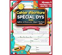 Cahier d'écriture DYS - Interlignes 2 mm à la Française: Carnet avec 4 lignes et 4 couleurs, zones vertes ombrées pour la hauteur des lettres et ... Seyès | 102 pages | Petit Format 17 × 22 cm