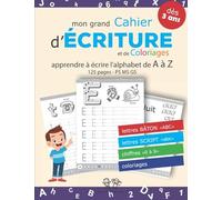 Cahier d'écriture: v1-2 Maternelle ps ms gs | Lettre bâton et script + chiffres avec Coloriages | cahier de vacances petite section grande section| cahier d'activité de 3 à 5 ans | crème