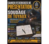 Cahier d'exercices de présentation du soudage de tuyaux: Pratique pratique pour les décalages roulants, l'installation de canalisations, les relevés, ... sur le terrain et les calculs de fabrication