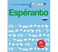 Cahier d'exercices ESPERANTO - debutants (Cahiers d'exercices): 1