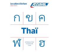 Cahier Ecriture Thai: Débutants