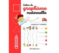 Cahier graphisme maternelle: Apprendre à tracer des lignes et des formes / cahier d’activités pour les enfants de 2 à 5 ans