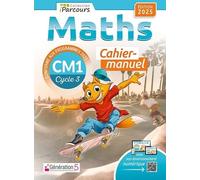 Cahier-manuel iParcours maths CM1 (édition 2025)