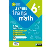 Cahier Transmath 6è 2022 - Cahier de l'élève