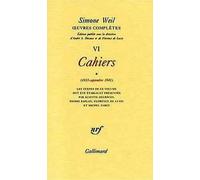 Cahiers (1933-septembre 1941) (Oeuvres complètes): Cahiers (1933 - Septembre 1941) 1: 6