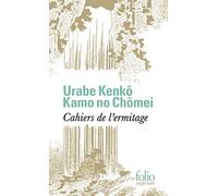 Cahiers de l'ermitage: Les heures oisives ; Notes de ma cabane de moine