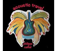Caillat, Philippe - Acoustic Travel