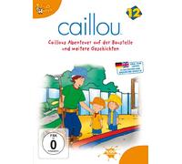 Caillou: Vol. 12 / Caillous Abenteuer auf der Baustelle und weitere Geschichten