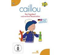 Caillou: Vol. 20 / Das Segelboot und weitere Geschichten