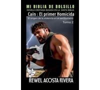 Caín el primer Homicida: 2 (Mi Biblia de Bolsillo)