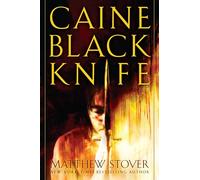 Caine Black Knife: The Third of the Acts of Caine: Act of Atonement: Book One: 3
