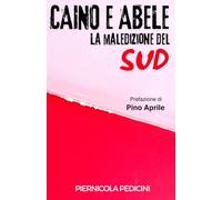 Caino e Abele: La maledizione del Sud