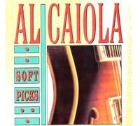 Caiola Al - Soft Picks