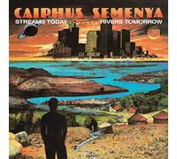 Caiphus Semenya - Streams Today... Rivers Tomorrow [VINYL]