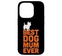 Cairn Terrier - Cool Cute Funny Best Dog Mum Ever Case for iPhone 14 Pro