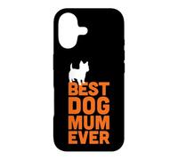 Cairn Terrier - Cool Cute Funny Best Dog Mum Ever Case for iPhone 17